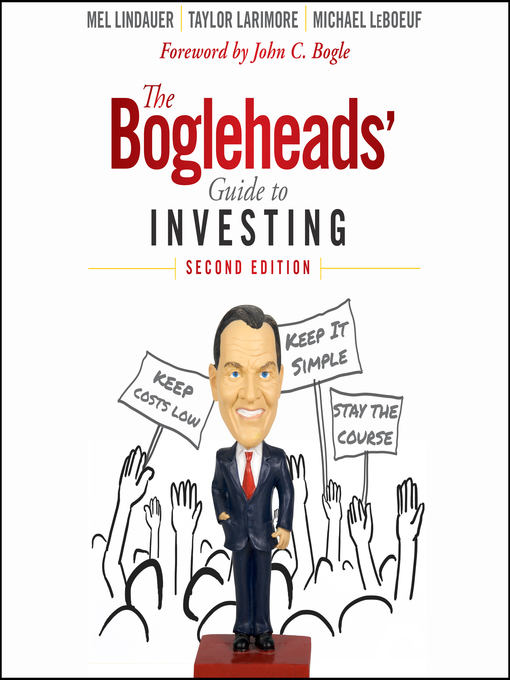 Title details for The Bogleheads' Guide to Investing by Mel Lindauer - Available